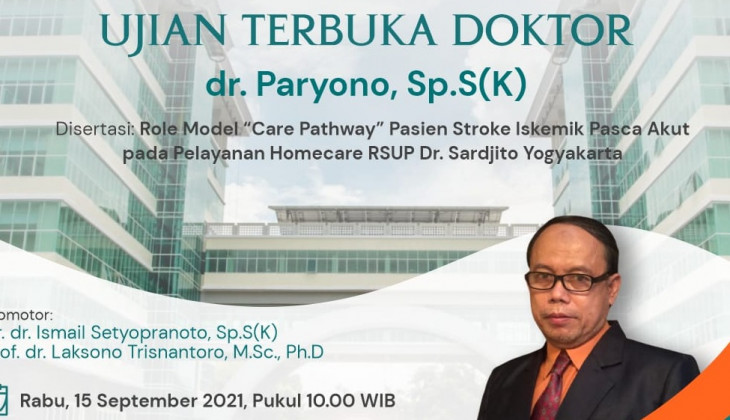 Raih Doktor Usai Meneliti Role Model Care Pathway Pasien Stroke